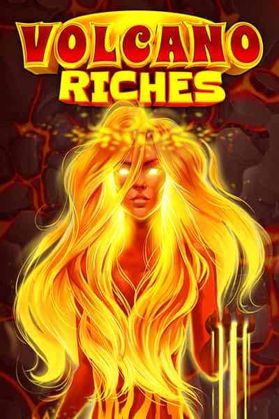 Volcano Riches
